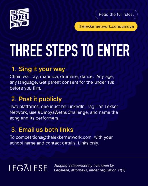 We are running the Umoya Wethu Schools Spirit Challenge. Through this competition, we are inviting schools in South Africa to perform the song Umoya Wethu, in any style they choose, and to share that performance publicly.
And we've kept this as simple as we possibly can.
1. Sing it your way. Perform Umoya Wethu however your school wants to. Keep it under four minutes. Film it on a phone if that's what you have.
2. Post it publicly on two platforms, one of them LinkedIn. Tag The Lekker Network, use #UmoyaWethuChallenge, and credit the song and its performers, Tanner Wareham and Angel Mazibuko.
3. Email both links to competitions@thelekkernetwork.com with your school's details.
That's it.
One important note for schools: parent or guardian consent for every identifiable learner under 18 must be in place before you film and before you post. The full terms explain exactly what's needed.
Entries officially close on the 31st of March 2027.
#UmoyaWethuChallenge #BringTheGees #TheLekkerNetwork #SouthAfricanSchools